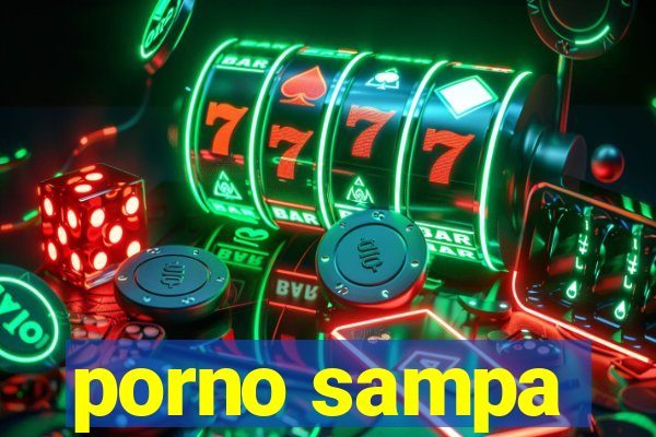 porno sampa